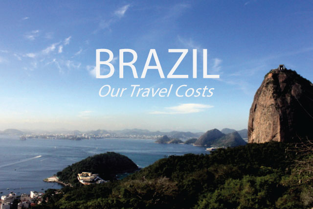Brazil, Our Travel Costs