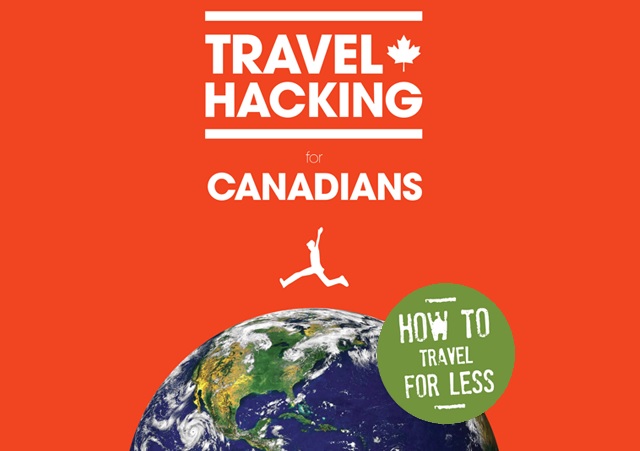 Travel hacking for Canadians